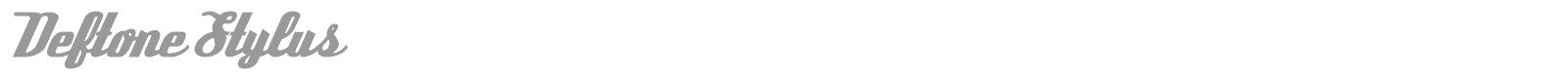 Deftone Stylus font preview
